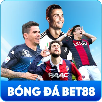 BÓNG ĐÁ BET88 - CÁ CƯỢC BÓNG ĐÁ ĐẲNG CẤP TRÂN SÂN CHƠI HOT NHẤT ĐÔNG NAM Á