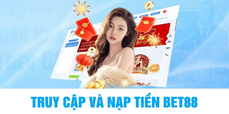 Các chỉ dẫn Truy cập vào trang chủ bet88.jewelr