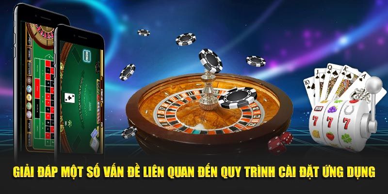 Trả lời những thắc mắc của người dùng khi Tải app BET88 